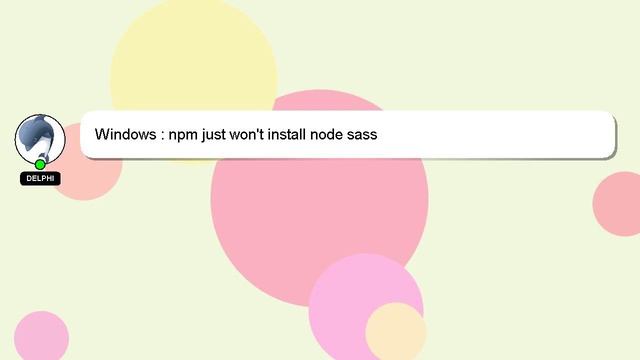 Windows : npm just won't install node sass смотреть онлайн