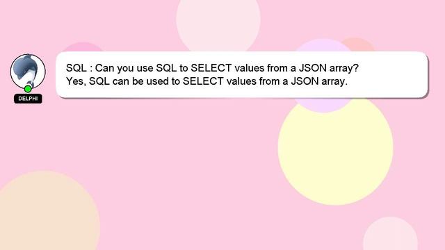 SQL : Can you use SQL to SELECT values from a JSON array? смотреть онлайн