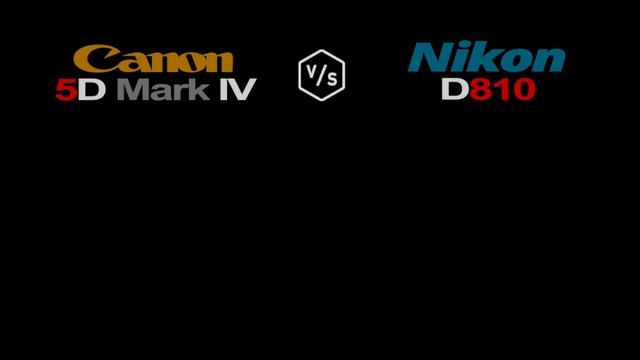 Canon EOS 5D Mark IV vs Nikon D810 смотреть онлайн