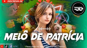MELÔ DE PATRÍCIA - Reggae Internacional Romântico 2022 | Exclusiva Ronald Remix | Audio Oficial