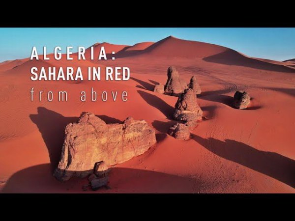 EXPEDITION TO ALGERIA: SAHARA IN RED