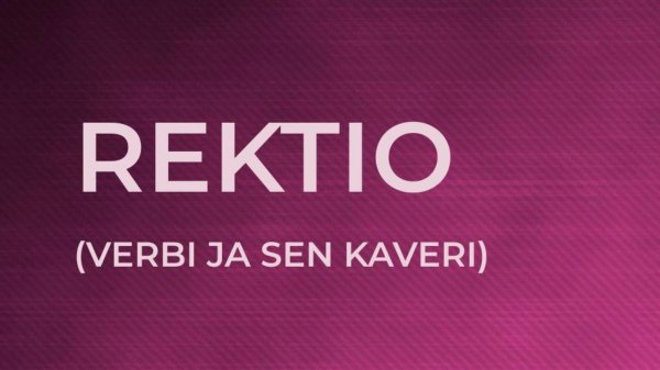 REKTIO KYLLÄSTYÄ, VAIKUTTAA, PÄÄSTÄ