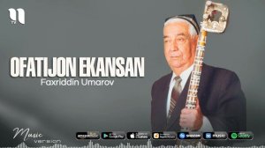 Faxriddin Umarov - Ofatijon ekansan (music version)