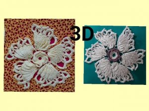 Цветок крючком . 3D.РЕЛЬЕФНЫЙ ЦВЕТОК КРЮЧКОМ. Объемный цветок крючком.ИРЛАНДСКОЕ КРУЖЕВО.