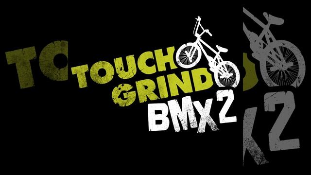 Touchgrind BMX 2 Menu Music