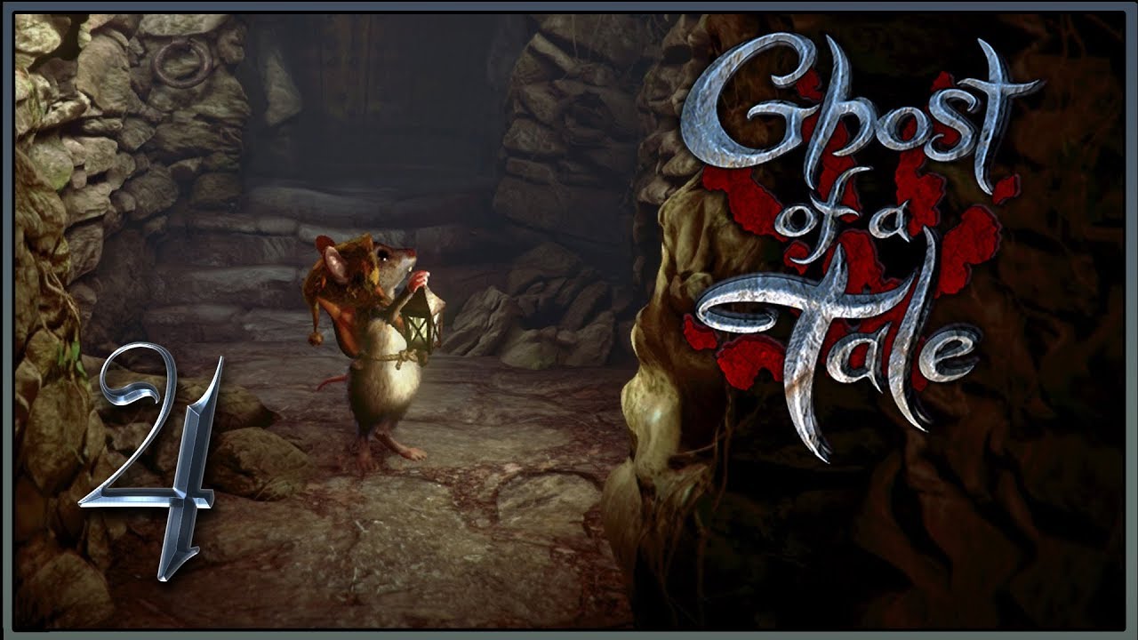 Ghost of a Tale ★ 4: Путь в стоки