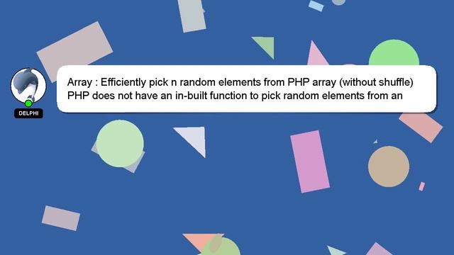 Array : Efficiently pick n random elements from PHP array (without shuffle) смотреть онлайн