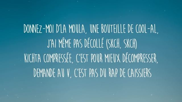 Heuss L'enfoiré - Moulaga Ft. JuL (sped Up/tiktok Version) Lyrics | En Survet Dans L'carré