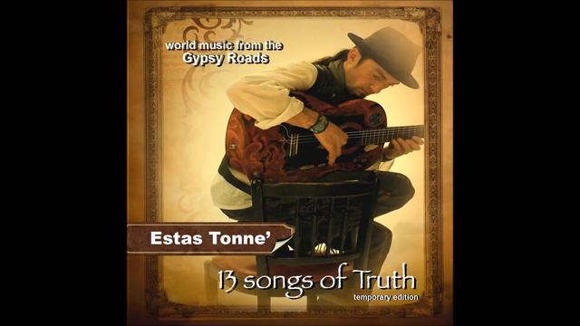 Estas Tonne - 13 Songs Of Truth