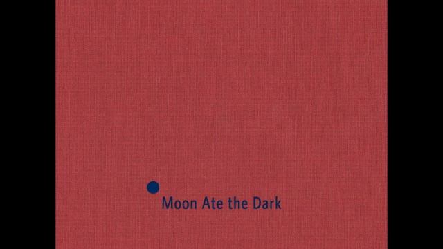 Moon Ate the Dark - Bellés Jar смотреть онлайн