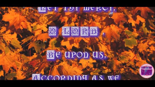 Psalm 33:22 смотреть онлайн