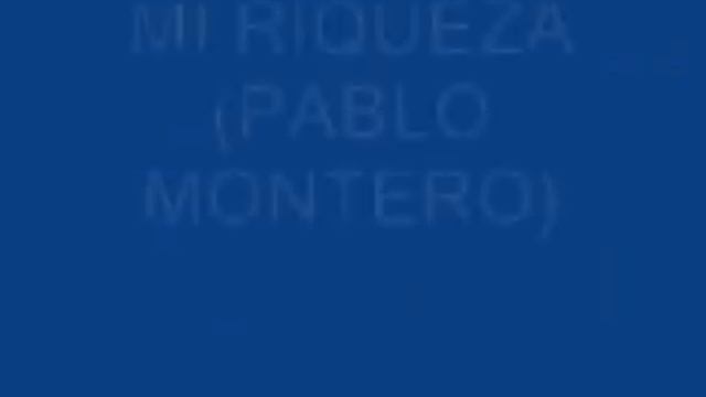 mi riqueza pablo montero cacalotenango.wmv смотреть онлайн