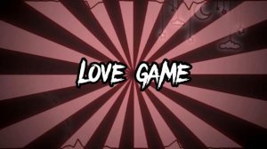 love game lady gaga /// Love Game /// lady gaga