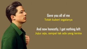 Charlie Puth - Dangerously | Lirik Terjemahan Indonesia