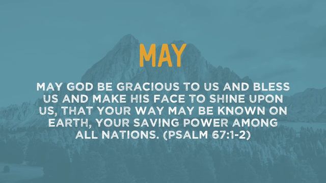 Psalm 67:1-2 (Your Saving Power Among the Nations) | May 2020 смотреть онлайн