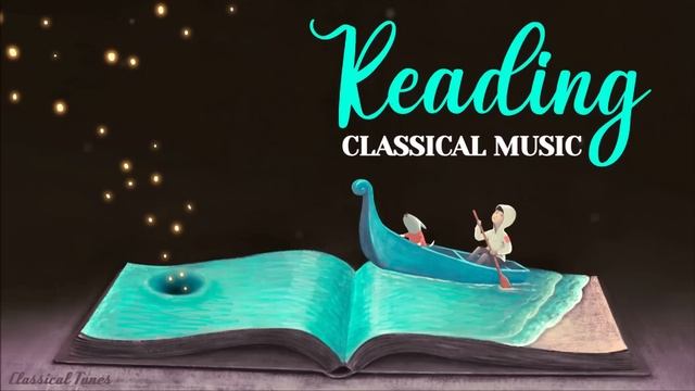 Reading Classical Music | Reading is to the mind what exercise is to the body смотреть онлайн