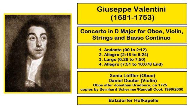 Giuseppe Valentini (1681-1753) - Concerto In D Major For Oboe, Violin, Strings And Basso Continuo