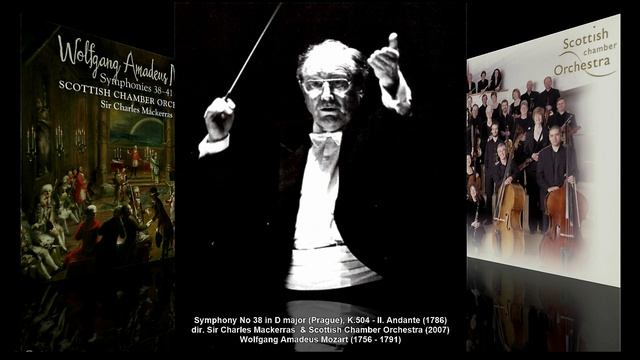 W.A. Mozart – Symphonie Nr.38 in D major, K.504 (dir. Sir Charles Mackerras, 2007) смотреть онлайн