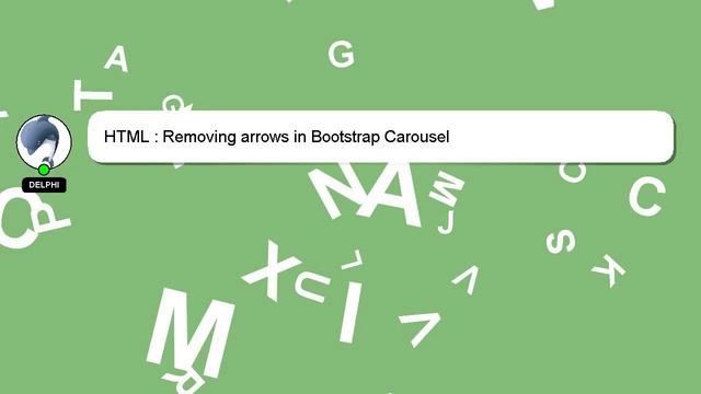 HTML : Removing arrows in Bootstrap Carousel смотреть онлайн