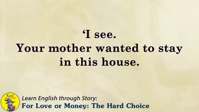 Learn English through Story - Level 1 - For Love or Money The Hard Choice смотреть онлайн