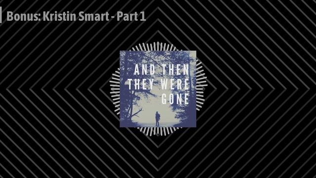 Kristin Smart: Part 1 смотреть онлайн