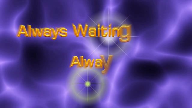 Always Waiting To Go смотреть онлайн