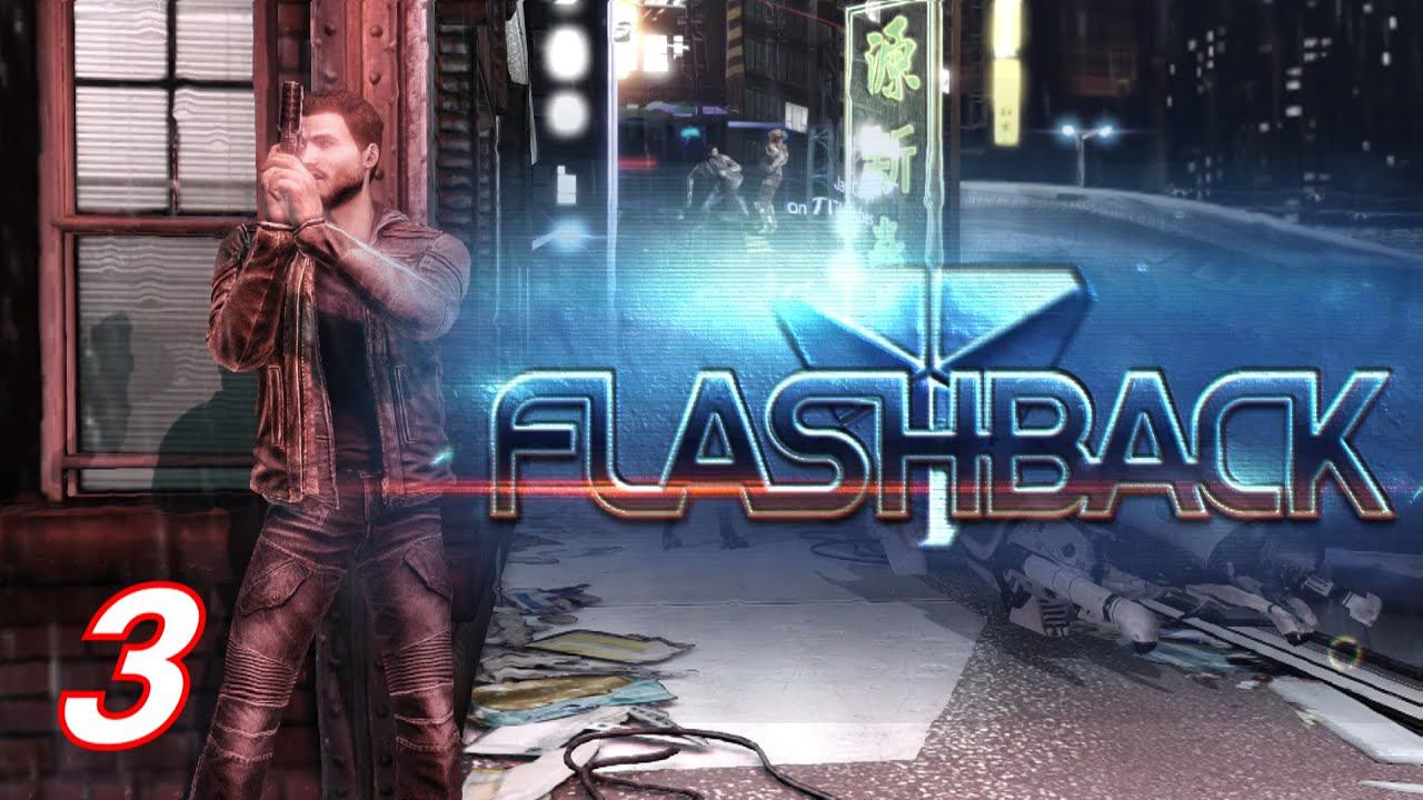 Прохождение «Flashback» #3