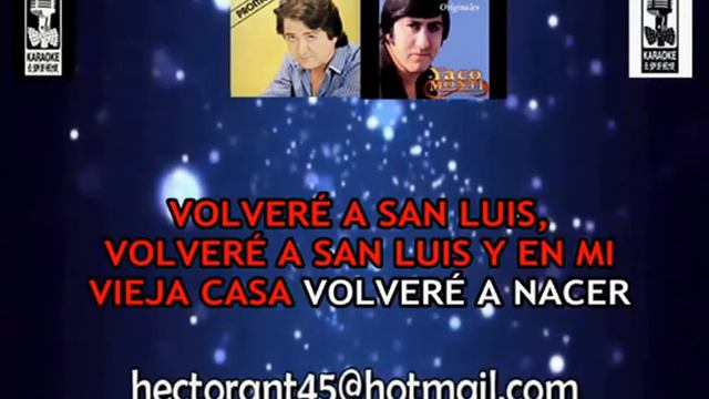 VOLVERE A SAN LUIS YACO MONTI KARAOKES смотреть онлайн