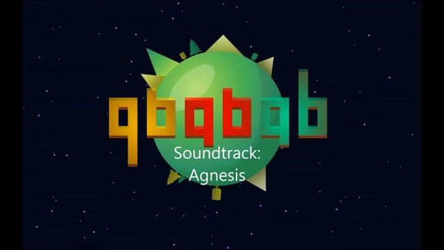 QbQbQb Soundtrack: Agnesis by Rezoner смотреть онлайн
