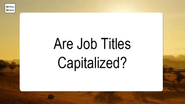 Are Job Titles Capitalized смотреть онлайн