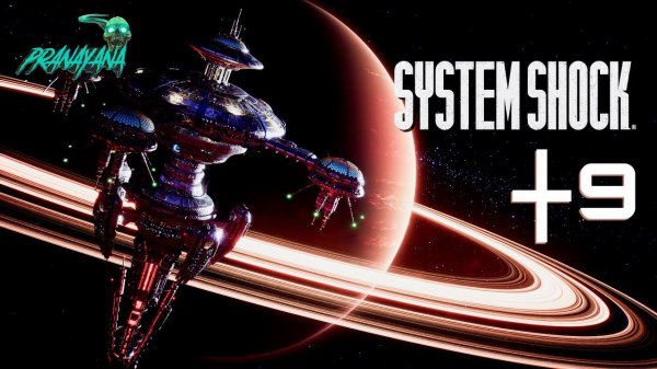 SYSTEM SHOCK REMAKE ┼ ПРОХОЖДЕНИЕ #9 ┼ СЕКРЕТЫ БЕТА-РОЩИ
