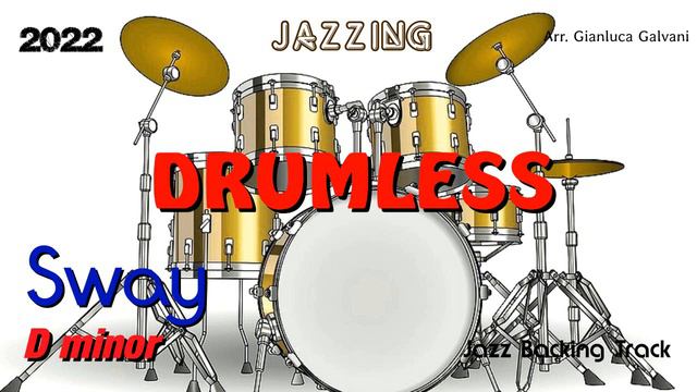 Drumless Backing Tracks SWAY Dm Cha Cha Version Without Drums For Drummer No Drums Latin Play Along