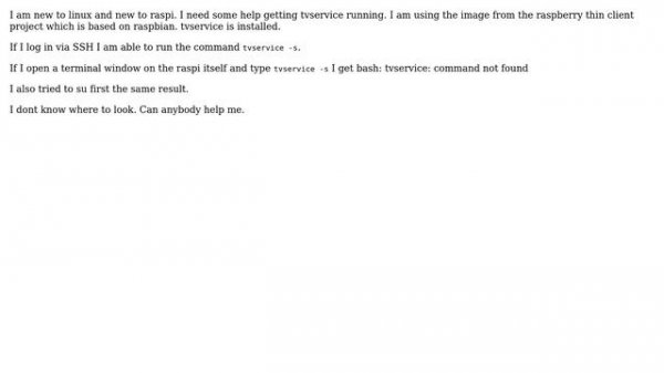 Raspberry Pi: bash: tvservice: command not found