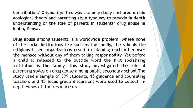 Role of Parenting Styles in Drug Abuse among Secondary School Students in Embu County, Kenya IJASS смотреть онлайн