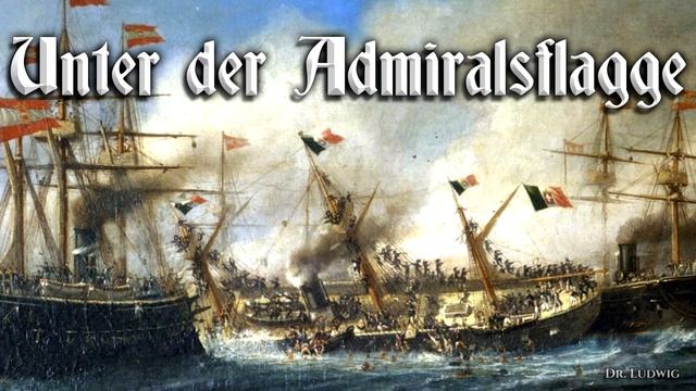 Unter der Admiralsflagge [Austrian march] смотреть онлайн