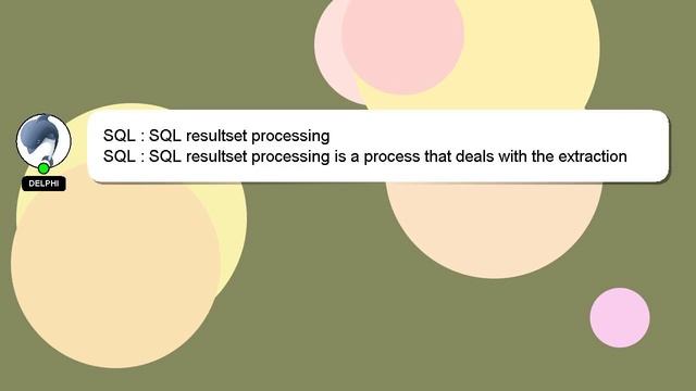 SQL : SQL resultset processing смотреть онлайн
