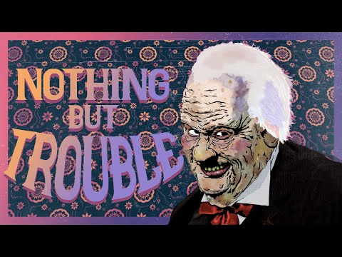 Nothing But Trouble Is A Very Weird Movie