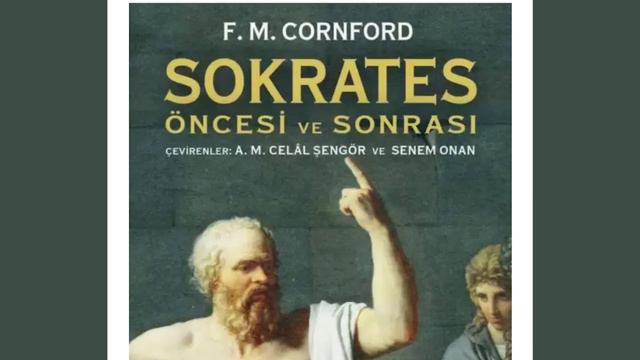 Sokrates Öncesi ve Sonrası - F. M. CORNFORD - Sesli Kitap Dinle смотреть онлайн