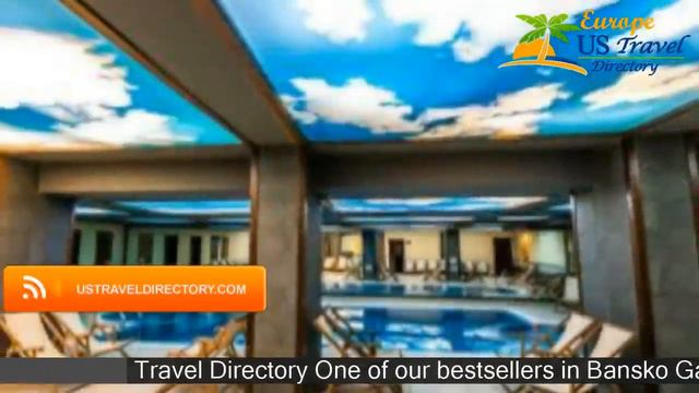 Gardenia Park Hotel - Bansko Hotels, Bulgaria