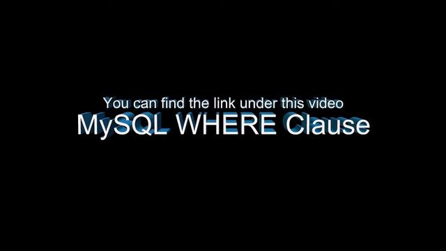 MySQL WHERE Clause смотреть онлайн