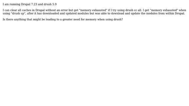 Drupal: Could drush require significantly more memory than same action in Drupal смотреть онлайн