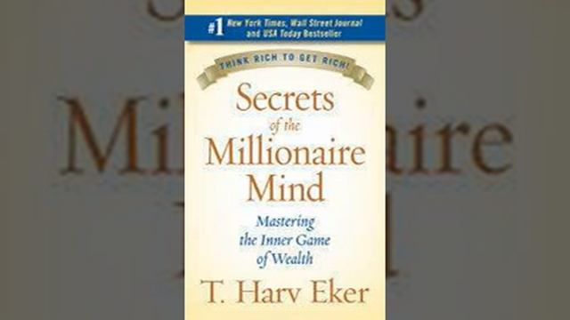Secrets of the Millionaire Mind by Harv Eker Book Summary - Review (AudioBook) смотреть онлайн