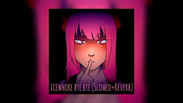 ICEWHORE BYE BYE PERFECT (SLOWED+REVERB)🗿 | TIKTOK VERSION | LUMI ATHENA смотреть онлайн