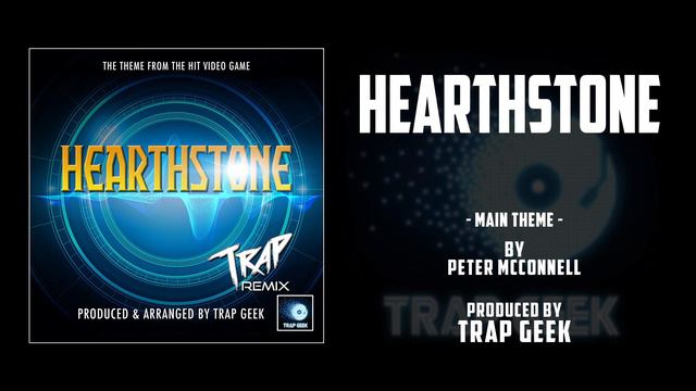 HEARTHSTONE - Main Theme | TRAP VERSION By Peter McConnell | Blizzard Entertainment