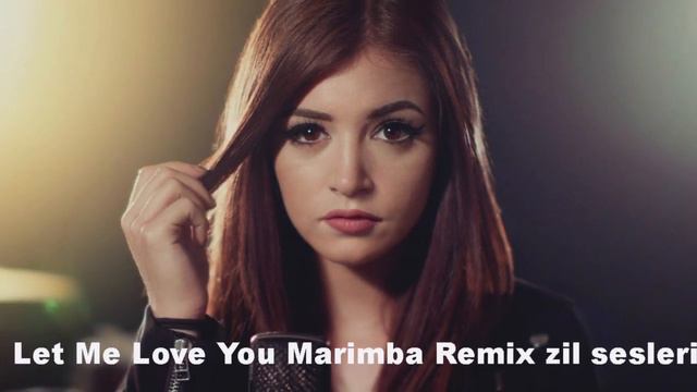 Let Me Love You Marimba Remix zil sesleri - www.telefonzilsesleri.net смотреть онлайн