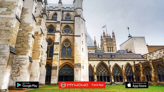 Вестминстерское Аббатство – Монастырь – Лондон – Аудиогид – MyWoWo Travel App смотреть онлайн