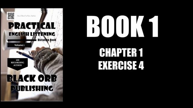 Practical English Listening: Volume 1 - Willyam Wen - Chapter 1 - Exercise 4 смотреть онлайн