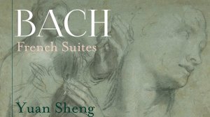 J.S. Bach_ French Suites. Бах, произведения классические, лучшие инструментальные композиции.