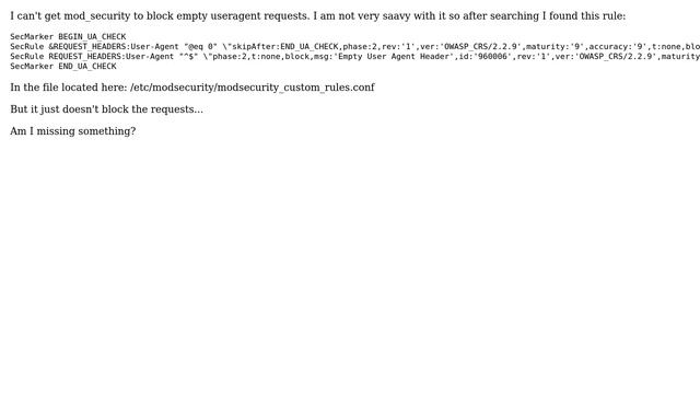 DevOps & SysAdmins: mod_security not blocking empty useragent requests смотреть онлайн