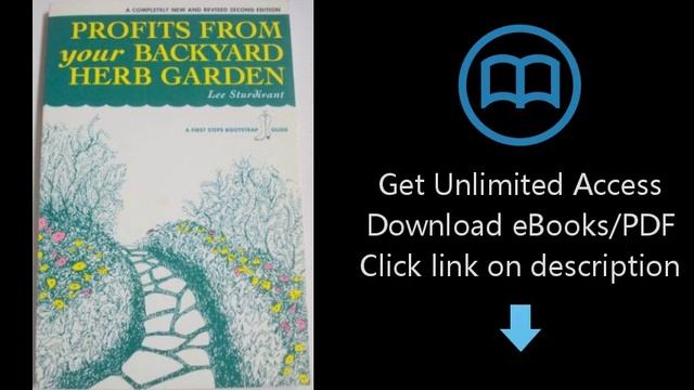 Download Profits from Your Backyard Herb Garden (First Steps Bootstrap Guide) [P.D.F] смотреть онлайн